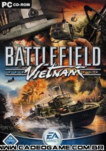 http://2.bp.blogspot.com/_5JWcQ8AMwdI/SXitasMxNnI/AAAAAAAAAV0/-GvKxBWxPf4/s400/Battlefield+Vietnam+-+Capa.jpg